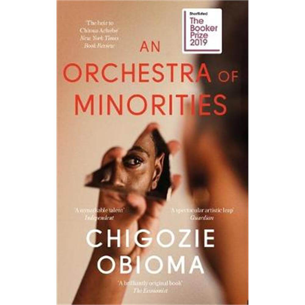 An Orchestra of Minorities (Paperback) - Chigozie Obioma